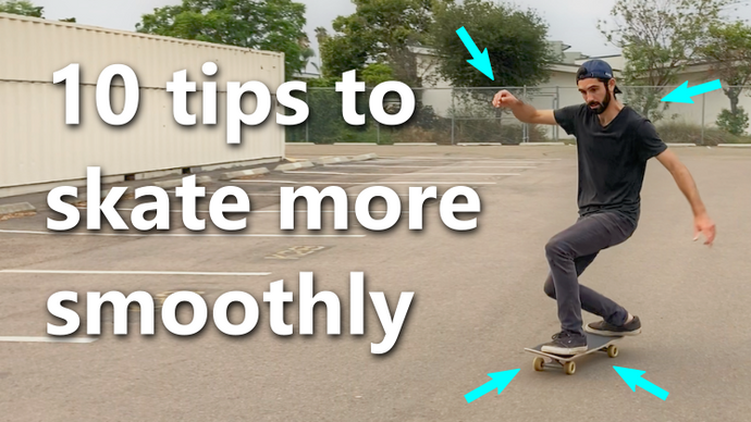 10 Tips to Skate More Smoothly